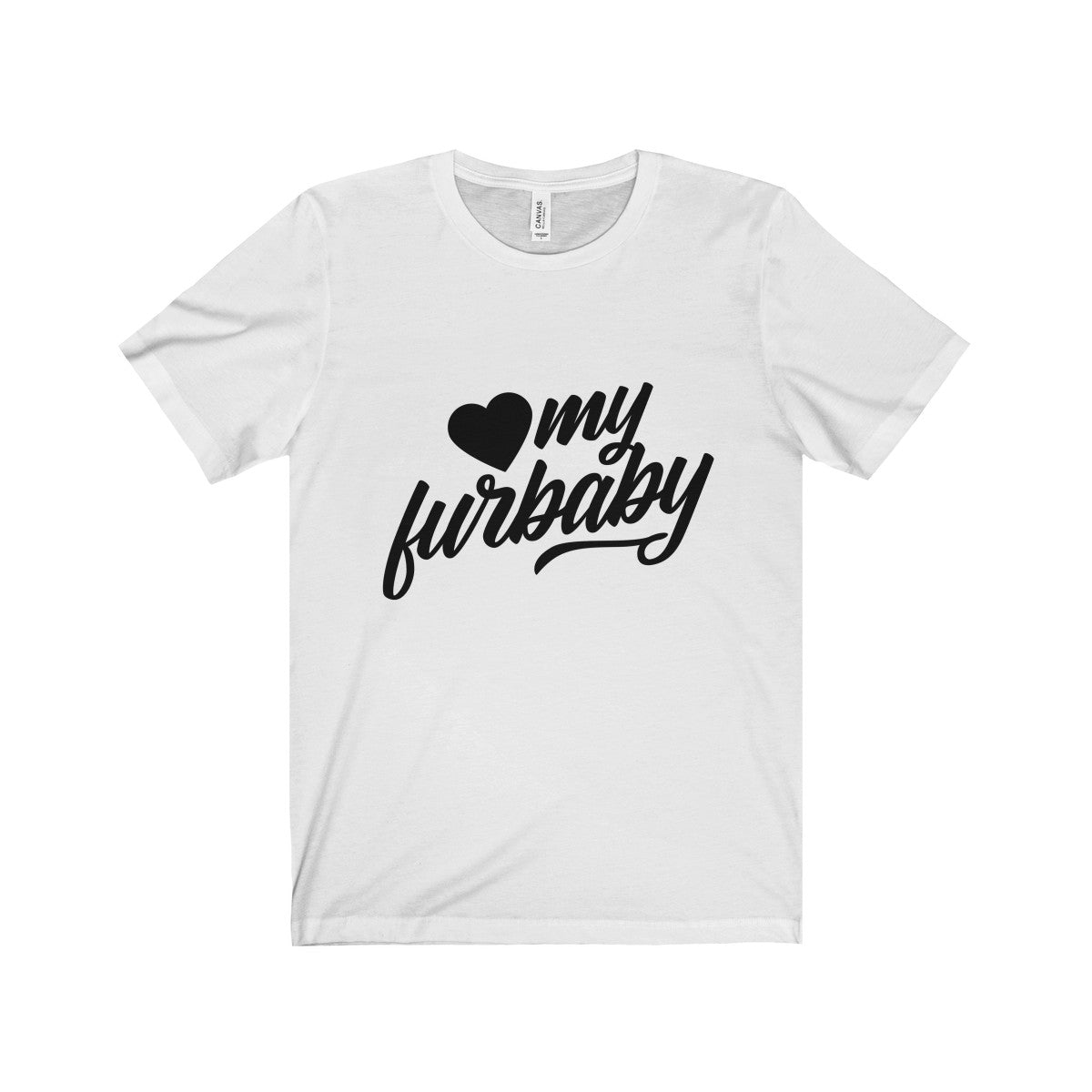 Love my Furbaby Jersey Short Sleeve Tee for Pet Lovers - Happy Tails