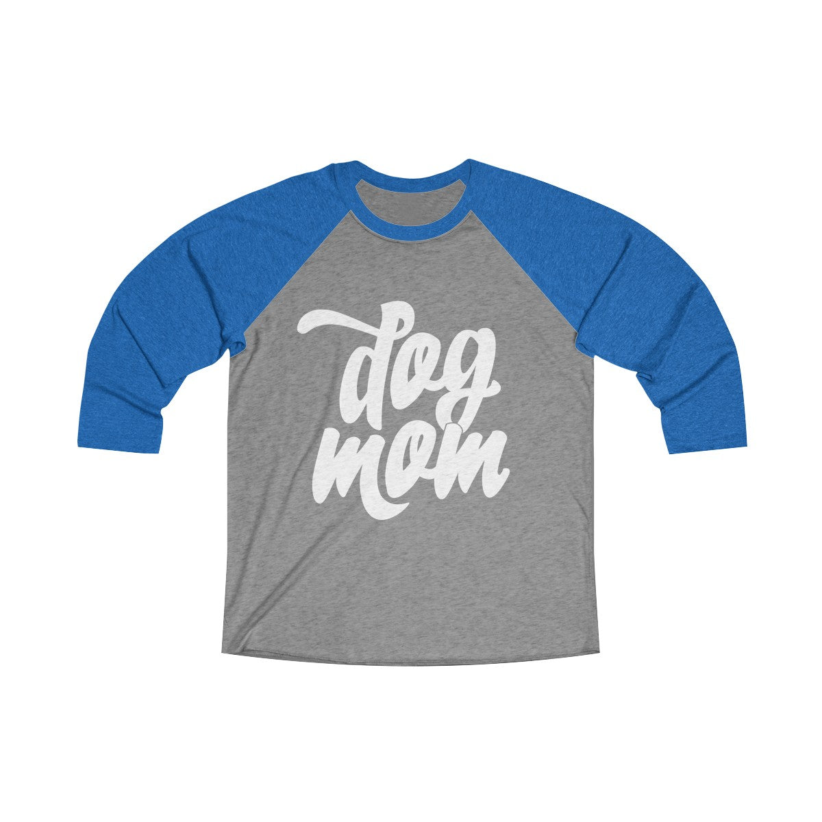Dog Mom Tri-Blend Women’s 3/4 Raglan Tee - Happy Tails