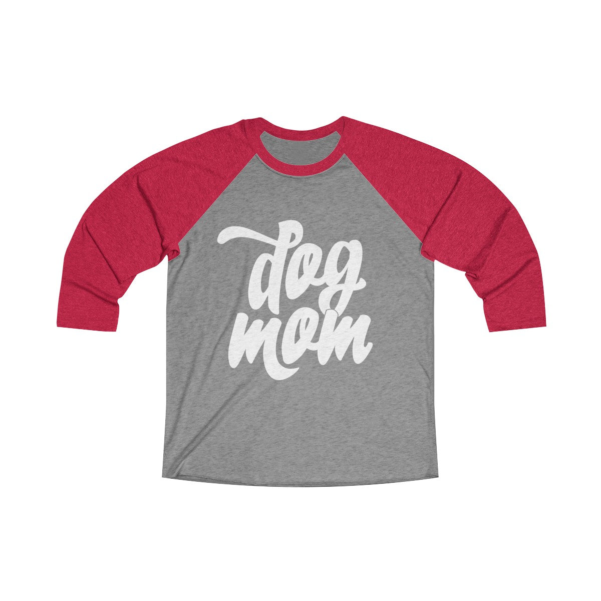 Dog Mom Tri-Blend Women’s 3/4 Raglan Tee - Happy Tails