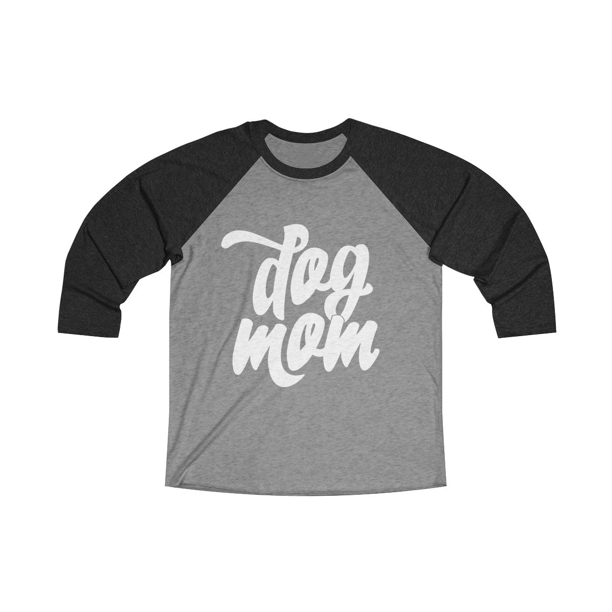 Dog Mom Tri-Blend Women’s 3/4 Raglan Tee - Happy Tails