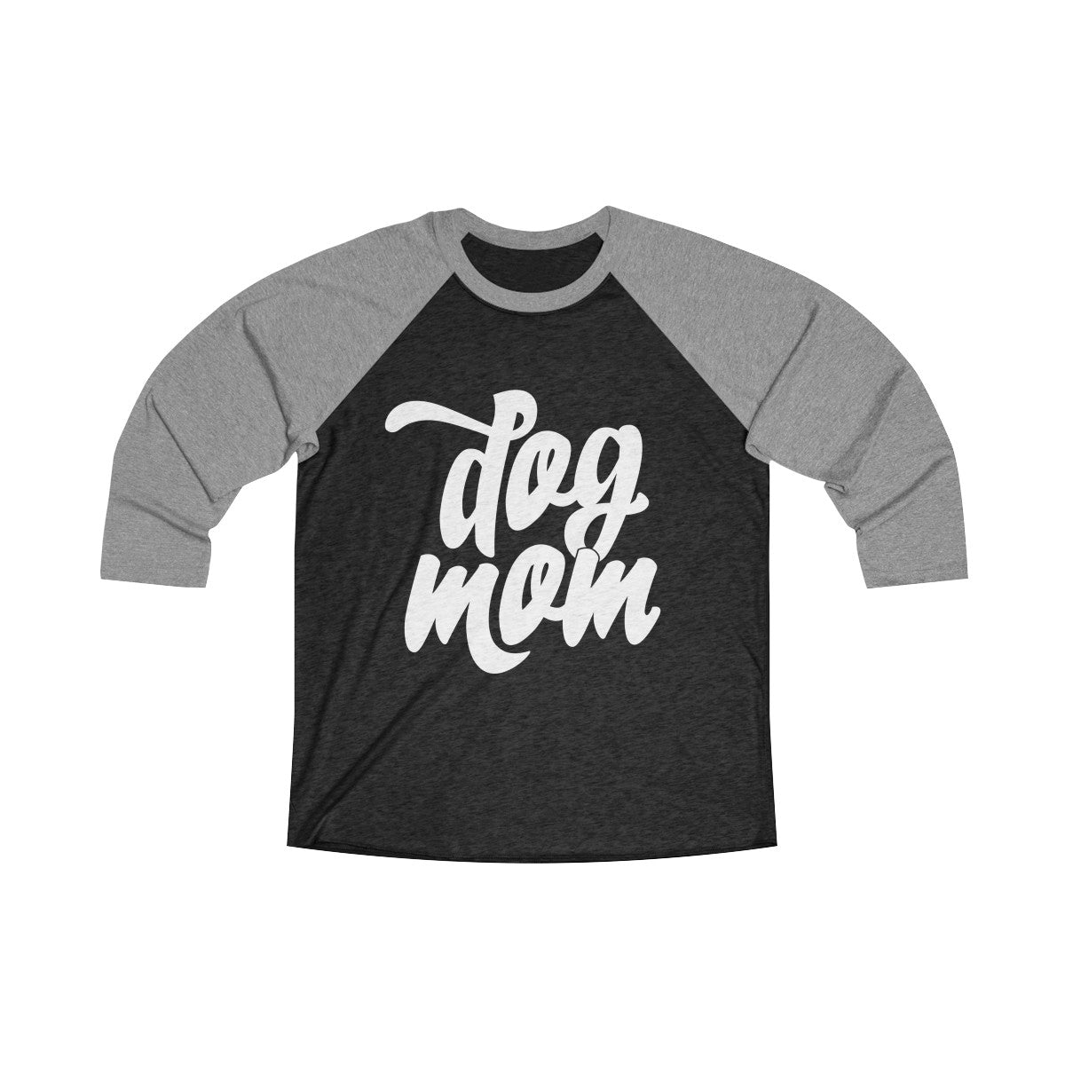 Dog Mom Tri-Blend Women’s 3/4 Raglan Tee - Happy Tails