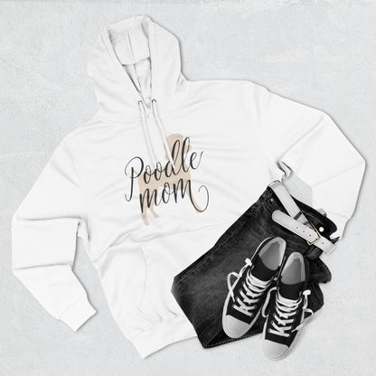 Poodle Mom Cozy Fleece Hoodie